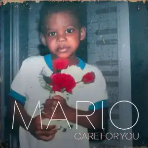 Mario - Care for You